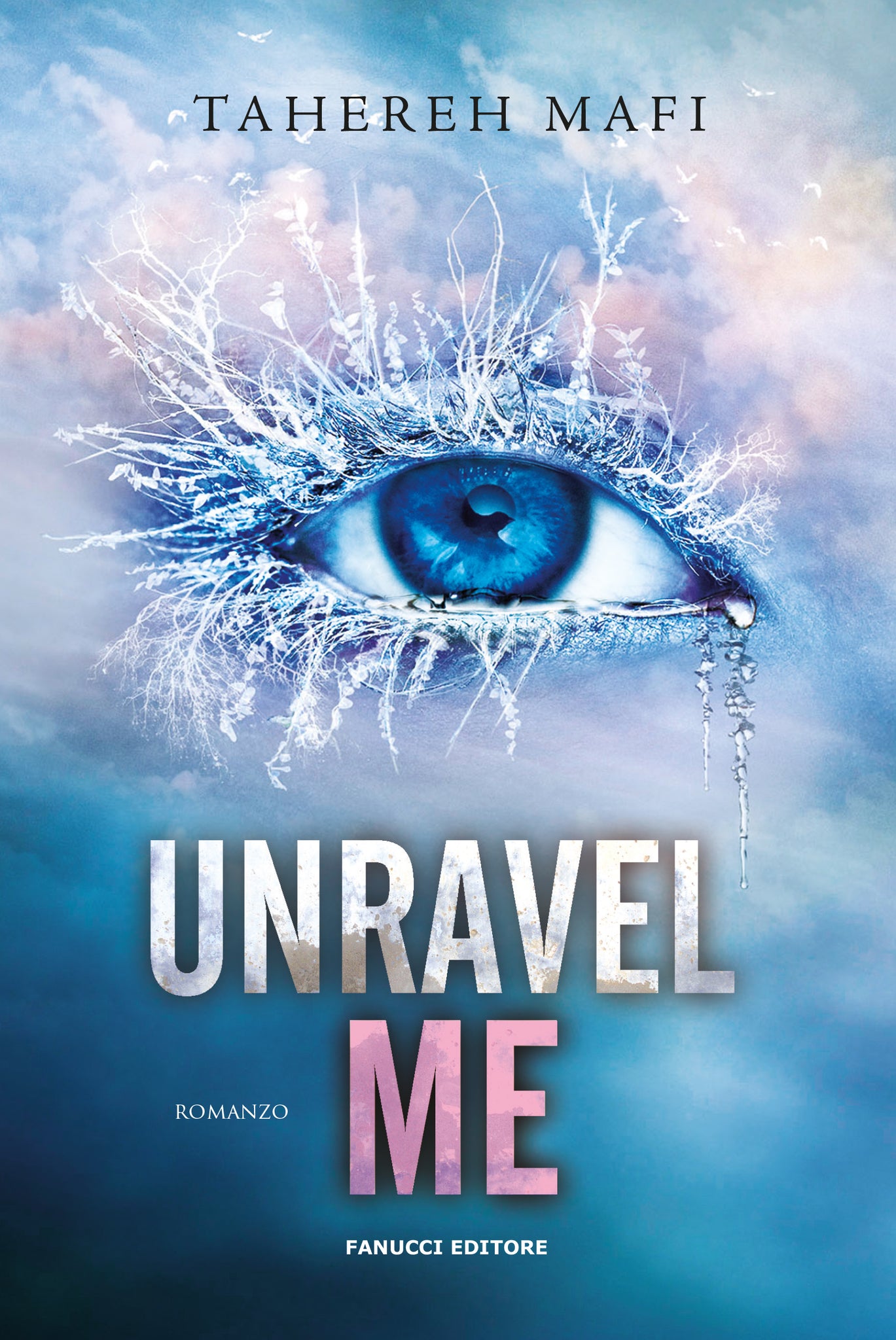 Unravel Me (Shatter me #2)