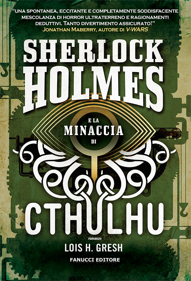 Sherlock Holmes e la minaccia di Cthulhu – Sherlock Holmes vs Cthulhu #1