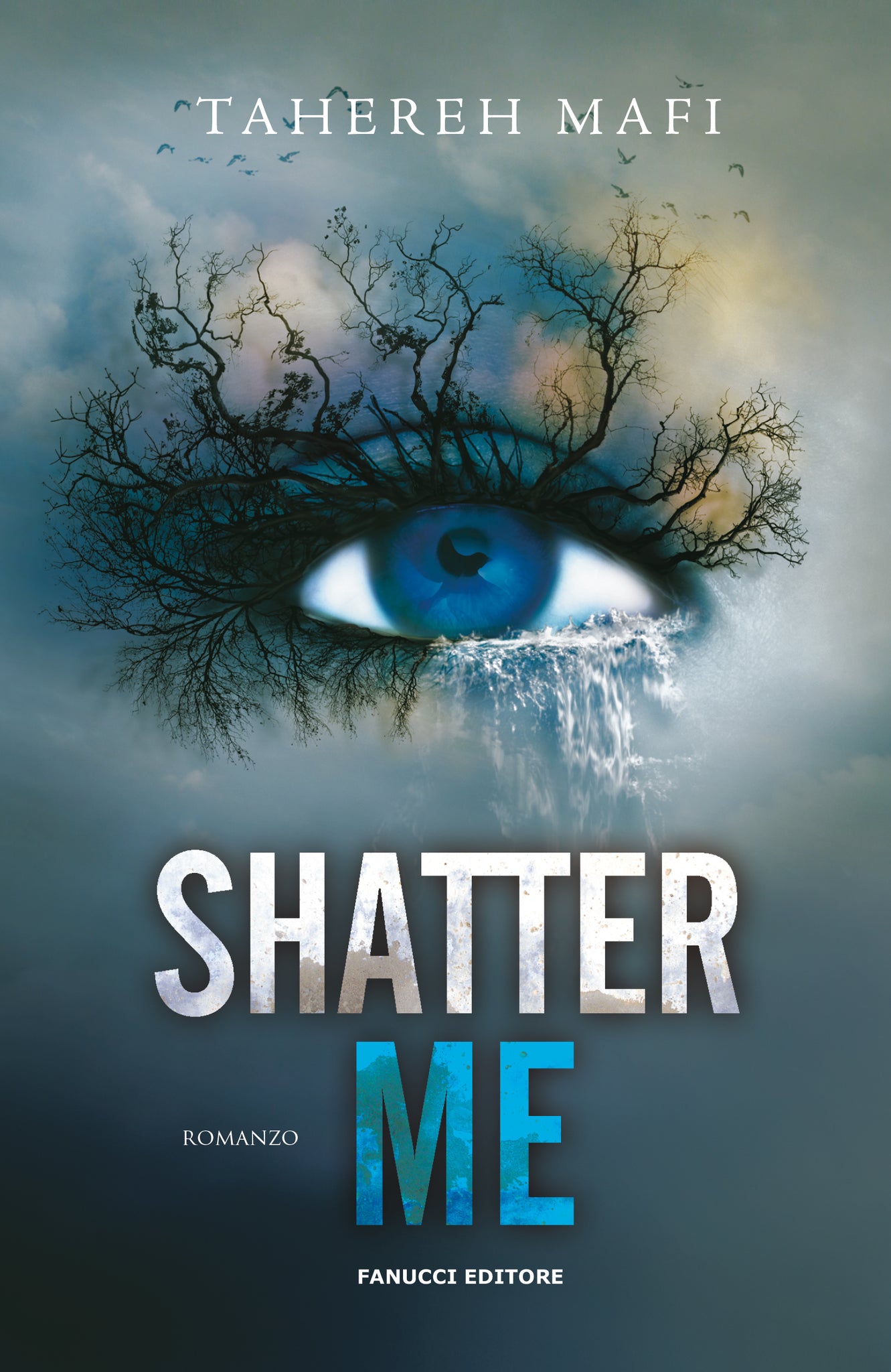 Shatter Me (Shatter me #1)