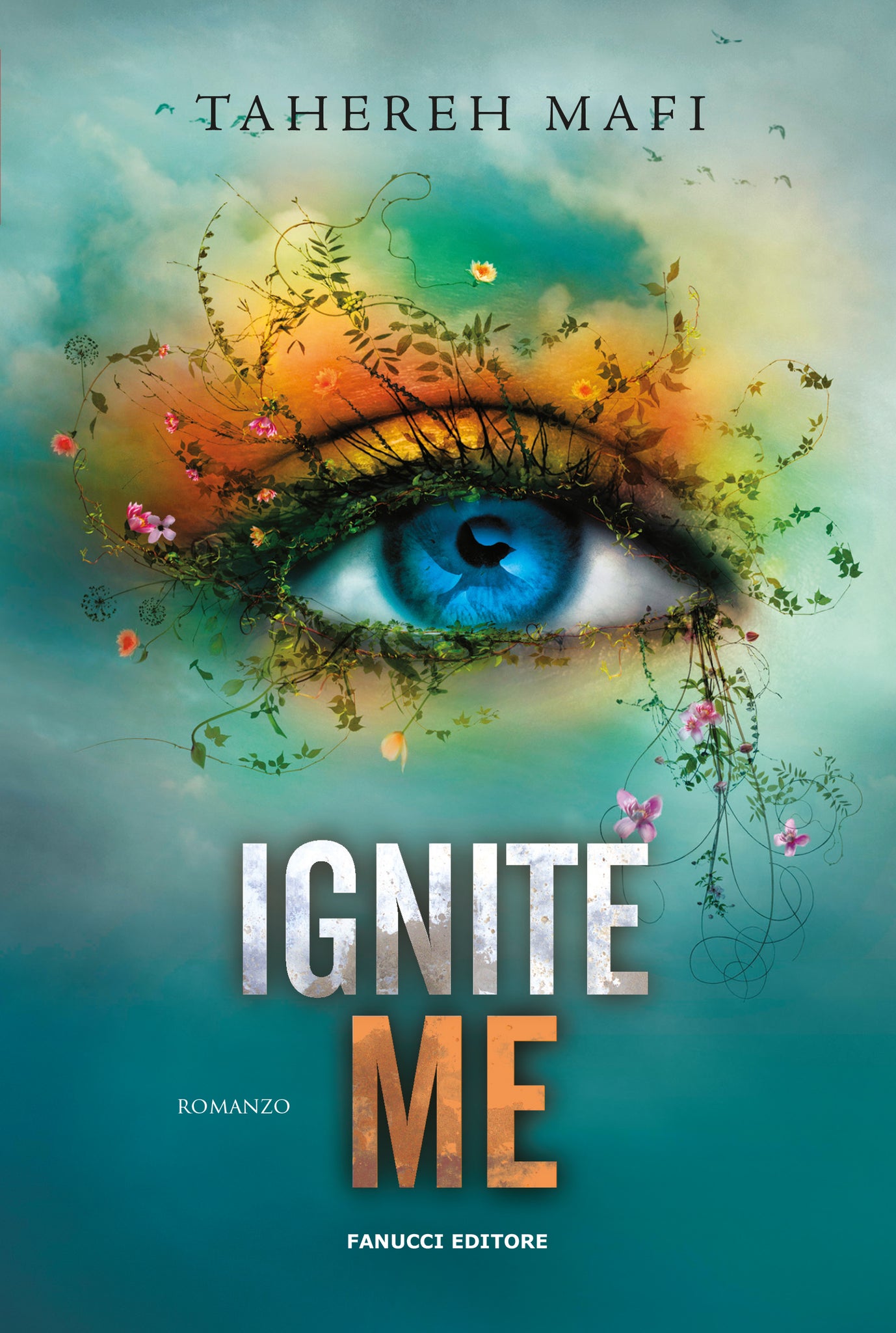 Ignite Me (Shatter me #3)