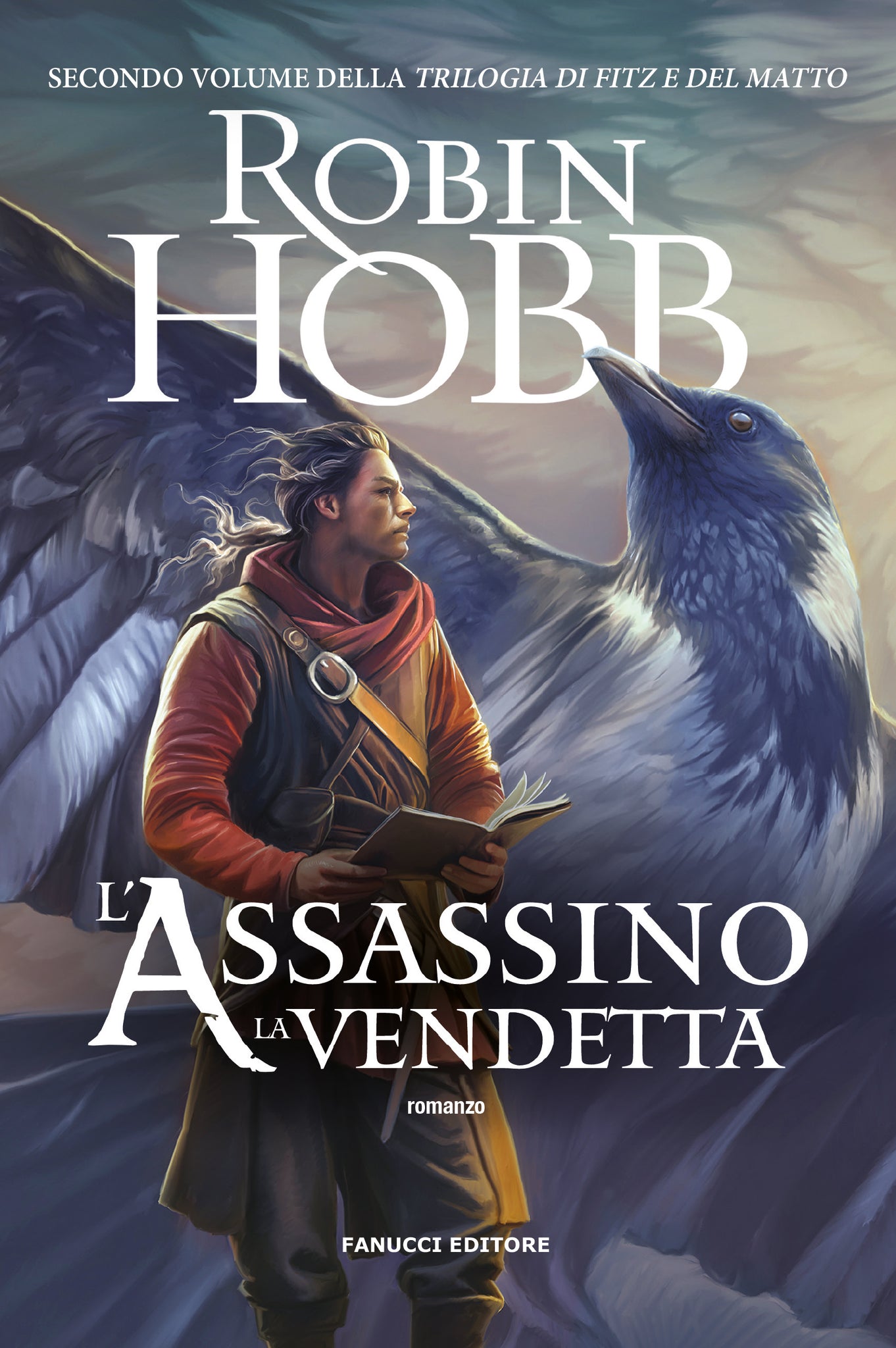 L’assassino. La vendetta (Trilogia di Fitz e del Matto #2)