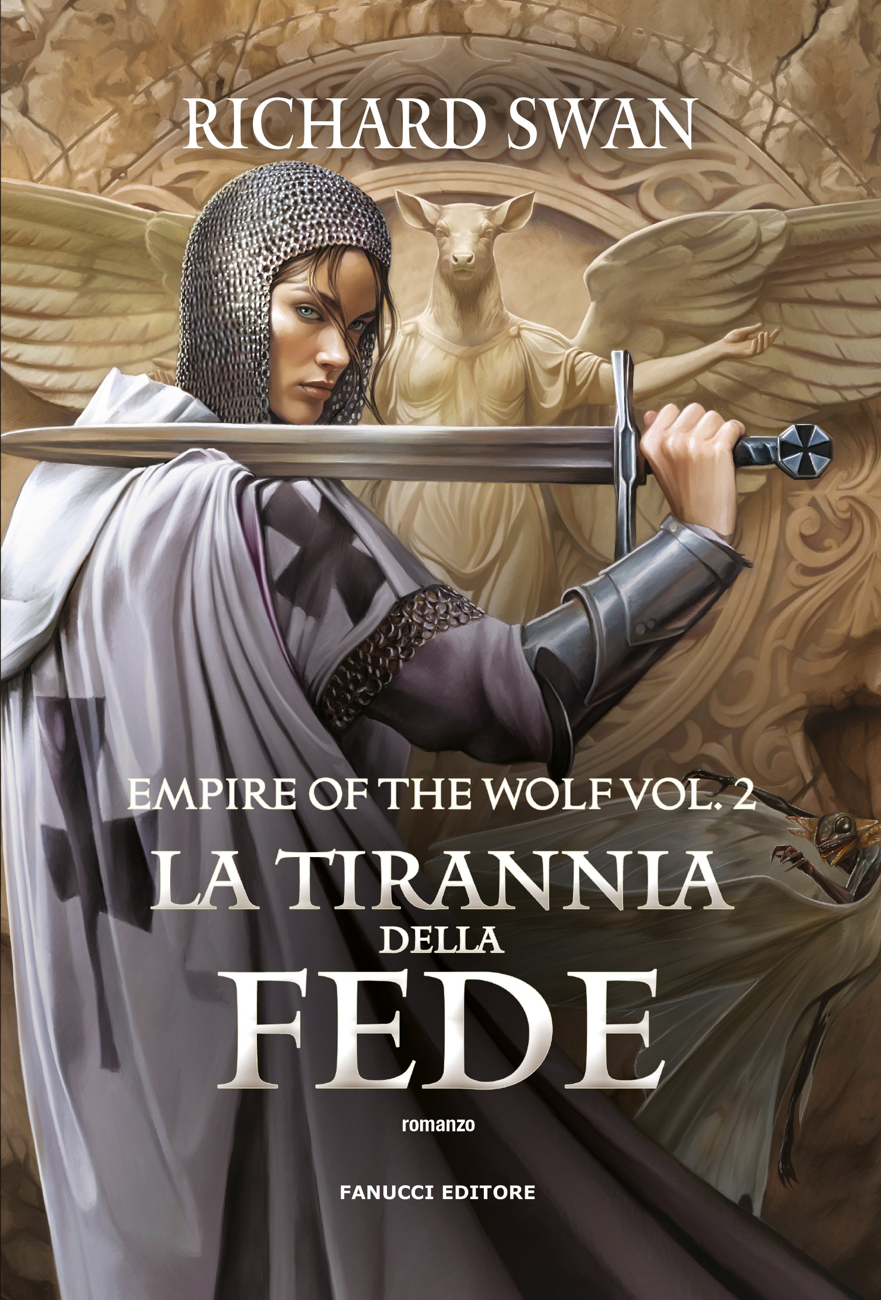 La tirannia della fede (Empire of the Wolf vol.2) – Fanucci Editore