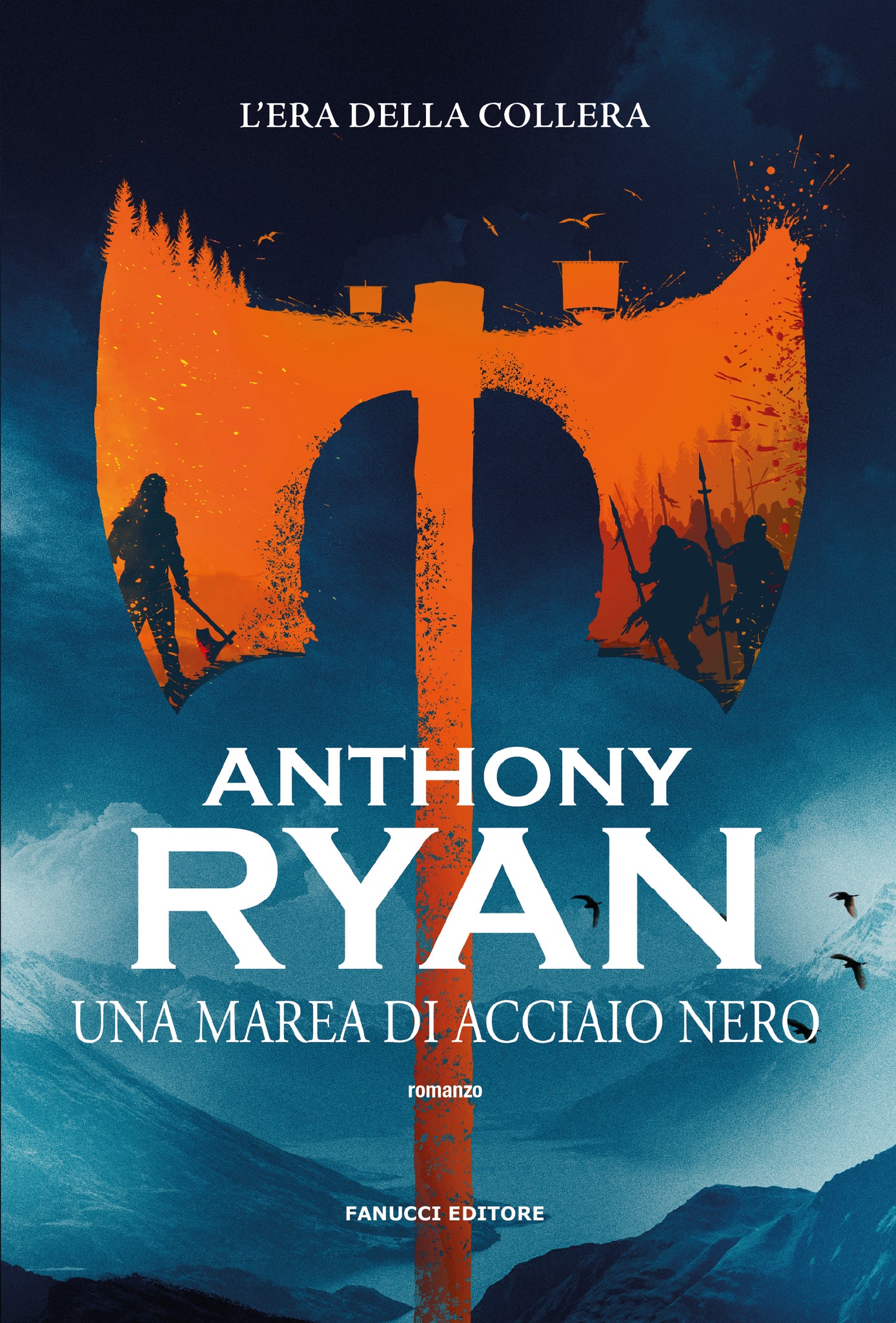 Una marea di acciaio nero (L’era della collera #1)