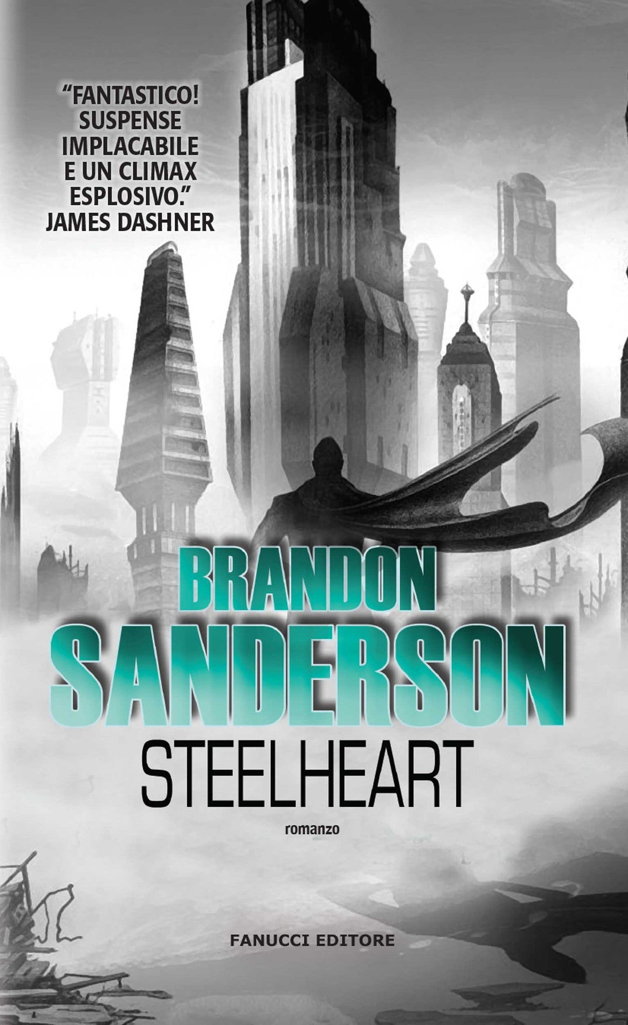 Steelheart (Gli Eliminatori #1)