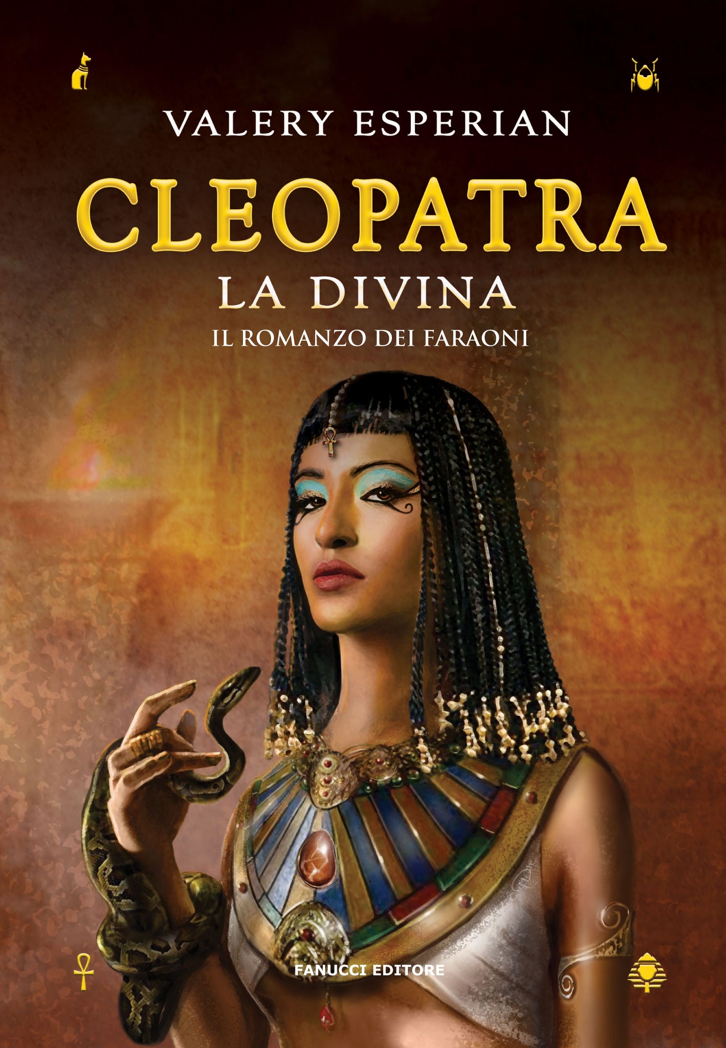 Cleopatra. La divina (Faraoni #5)