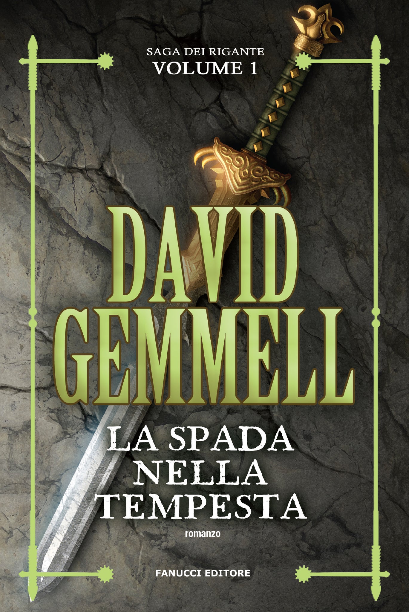 La spada nella tempesta (Saga dei Rigante #1)