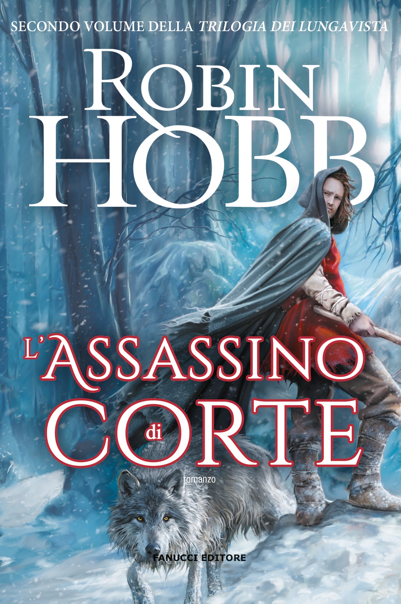 L'assassino di corte (Trilogia dei Lungavista #2)