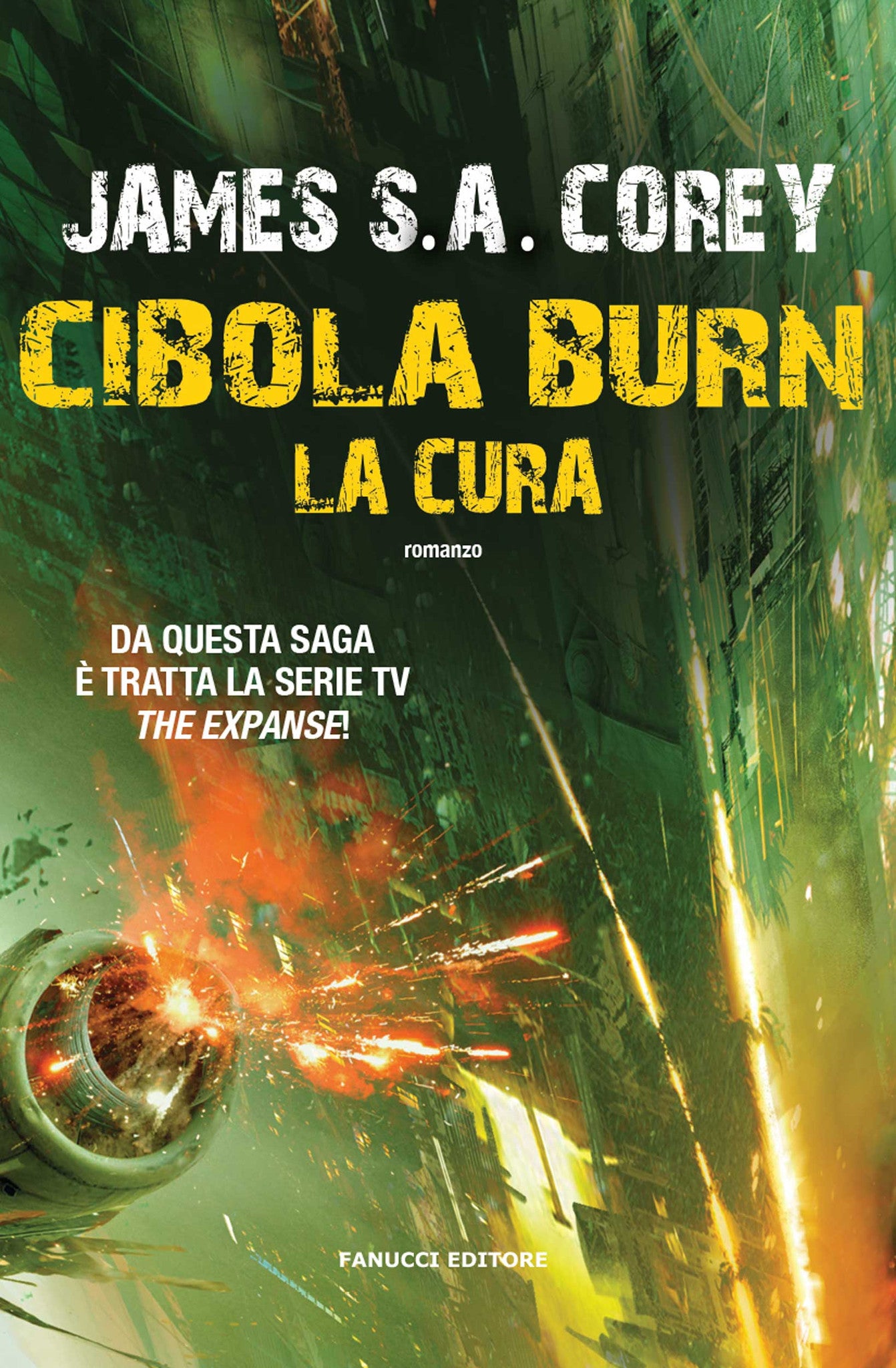 Cibola Burn. La cura (The Expanse #4)