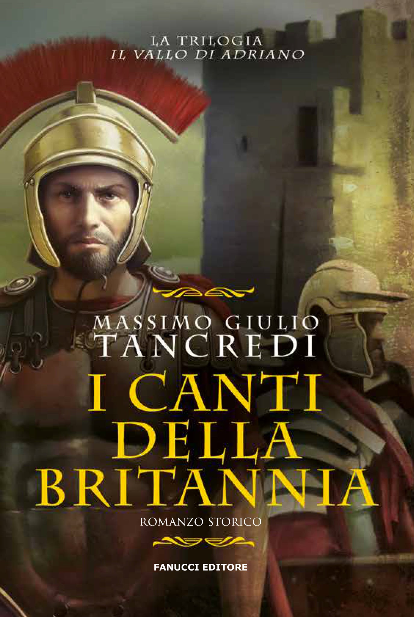 I canti della Britannia - Il Vallo di Adriano #2