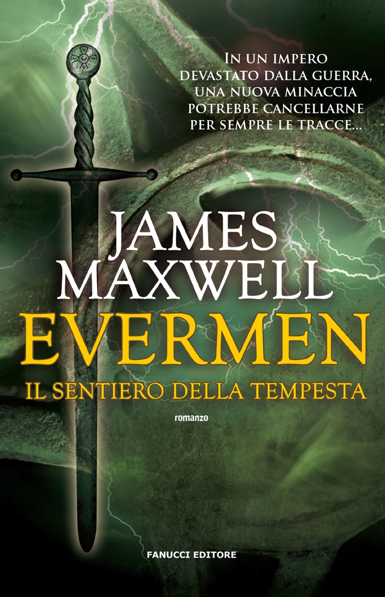 Evermen. Il sentiero della tempesta (Evermen #3)