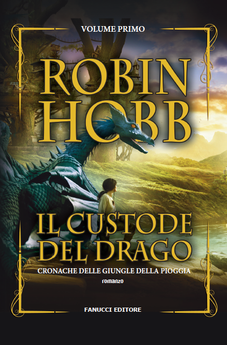 Il custode del drago (Le Cronache delle Giungle della Pioggia #1)