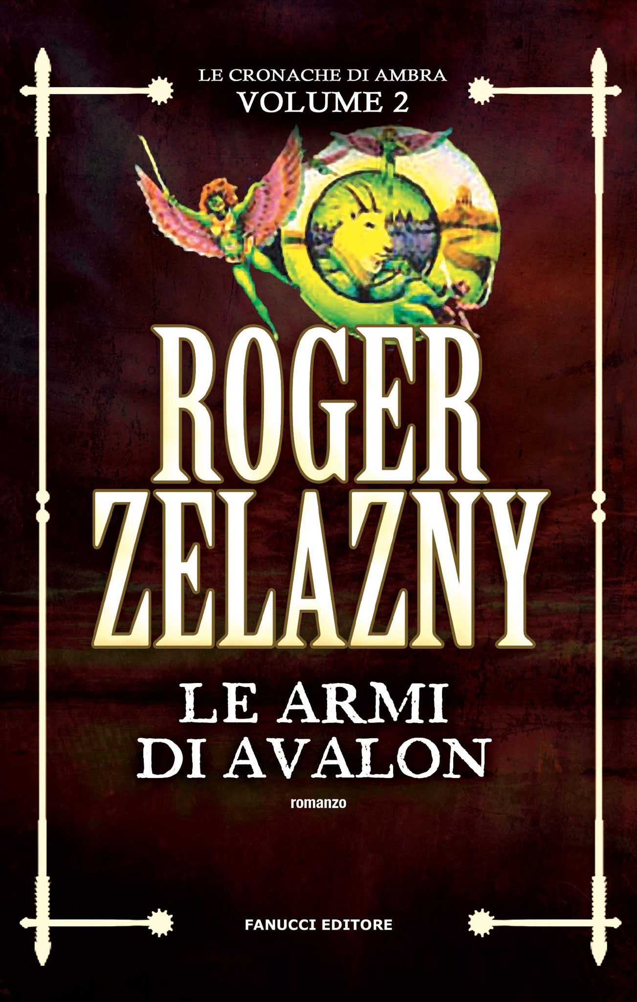 Le armi di Avalon (Le Cronache di Ambra #2)